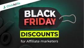 Advertise with Black Friday discounts from ClickAdilla & Partners!