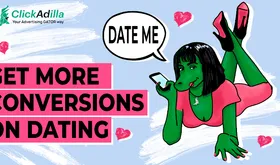 GET MORE CONVERSIONS ON DATING