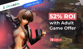 Get 52% ROI running an adult game offer [Case Study]