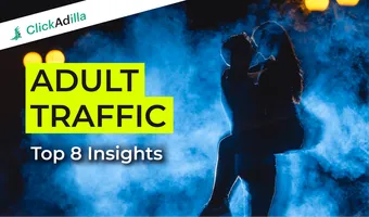 Adult traffic - Top 8 Insights