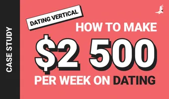 How to Make 2500$ per Week on Dating