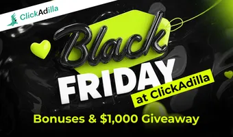 Black Friday at ClickAdilla: Bonuses for everyone & a $1,000 Giveaway
