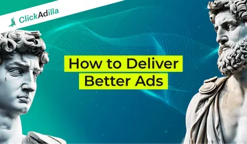 Closer to Your Customers - How to Deliver Better Ads 
